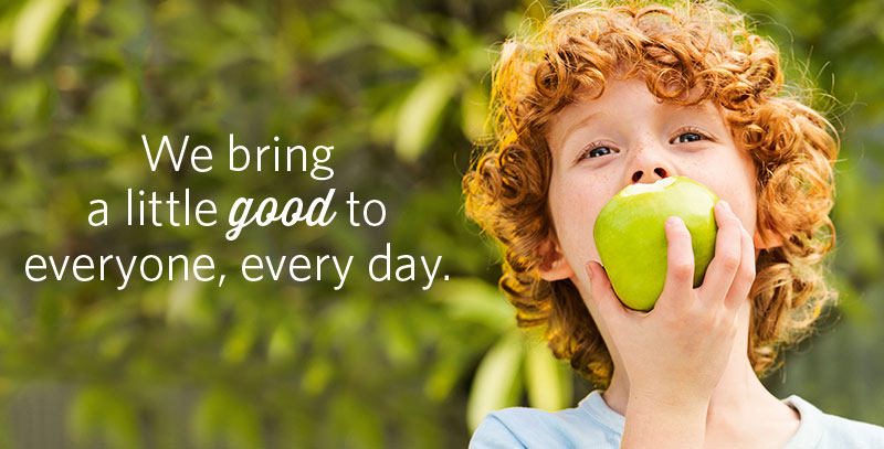 We bring a little good to everyone everyday